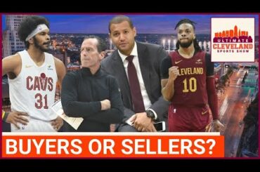 Will the Cleveland Cavaliers be BUYERS or SELLERS at the NBA's Trade Deadline?