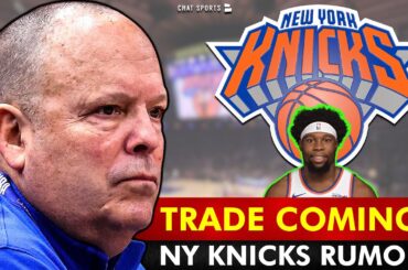 🚨Knicks Player Hints At Being Traded! NY Knicks Trade Rumors