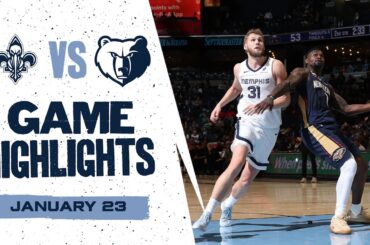 Memphis Grizzlies Highlights vs. New Orleans Pelicans