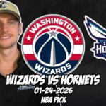 Washington Wizards vs Charlotte Hornets 1/24/26 NBA Free Picks & Prediction | NBA Betting Tips