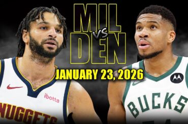 Milwaukee Bucks vs Denver Nuggets Full Game Highlights – January 23, 2026 | NBA Season