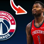 New Orleans Pelicans TRADING Zion Williamson To Washington Wizards? | NBA Trade Rumors