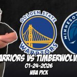 Golden State Warriors vs Minnesota Timberwolves 1/24/26 NBA Free Picks & Prediction | NBA Tips
