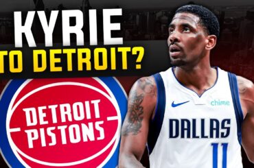 Detroit Pistons Could Be TRADING for Kyrie Irving?