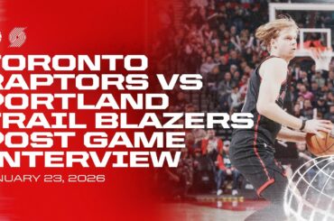Toronto Raptors Full Media Availability | Post Game at Trail Blazers | January 23, 2026