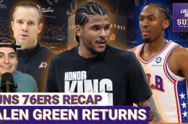 Jalen Green Returns To The Rotation In ELECTRIC Fashion As The Phoenix Suns Beat The 76ers!