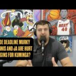 Miami Heat Trade Deadline Looking Murky | Giannis and Ja Hurt | Wiggins for Kuminga Back On Table?