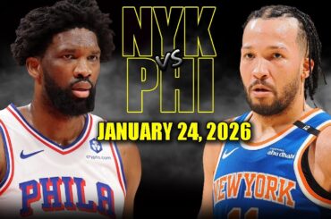 New York Knicks vs Philadelphia 76ers Full Game Highlights - January 24, 2026 | NBA Season