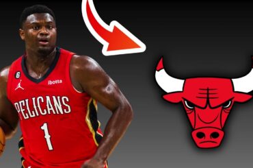 New Orleans Pelicans TRADE Zion Williamson To Chicago Bulls? | NBA Trade Rumors