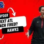 Hawks in Crisis: Quin Snyder Could Be Next to Go