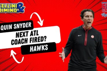 Hawks in Crisis: Quin Snyder Could Be Next to Go