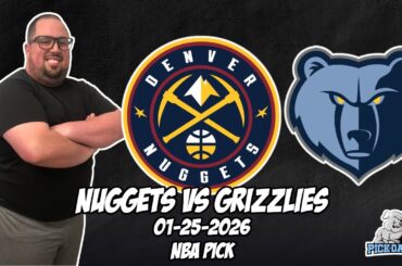 Denver Nuggets vs Memphis Grizzlies 1/25/26 NBA Free Picks & Prediction | NBA Tips