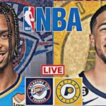LIVE: INDIANA PACERS vs OKLAHOMA CITY THUNDER | NBA | PLAY BY PLAY | SCOREBOARD