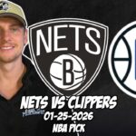 Brooklyn Nets vs Los Angeles Clippers 1/25/26 NBA Free Picks & Prediction | NBA Betting Tips