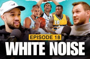 Danilo Gallinari Talks Rookie Jokic, NBA vs Euro League and More! White Noise Ep. 18