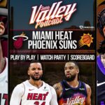 Miami Heat at Phoenix Suns | LIVE Reaction | Scoreboard | Play By Play | Postgame Show