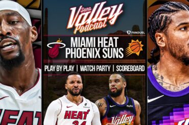 Miami Heat at Phoenix Suns | LIVE Reaction | Scoreboard | Play By Play | Postgame Show