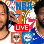 LIVE: NEW YORK KNICKS vs PHILADELPHIA 76ERS | NBA | PLAY BY PLAY | SCOREBOARD