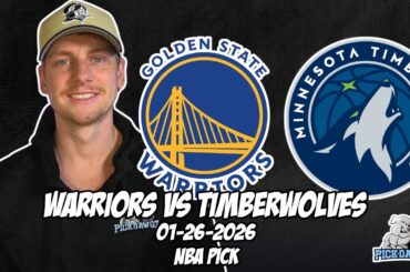 Golden State Warriors vs Minnesota Timberwolves 1/26/26 NBA Free Picks & Prediction | NBA Tips