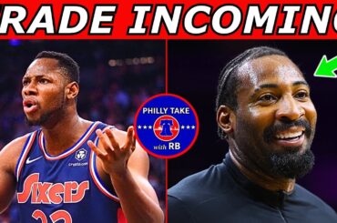 The Sixers Are Preparing To Make This TRADE... But They Also Made A SNEAKY Signing!
