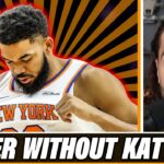 Are Knicks BETTER without Karl-Anthony Towns?