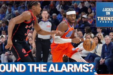 SOUND THE ALARMS On OKC Thunder Season?