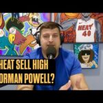 Miami Heat Getting A First Round Pick For Norman Powell At Trade Deadline Will Not Be Easy