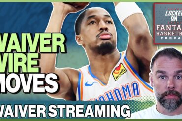 Tuesday's NBA Fantasy Basketball Waiver Wire Streaming