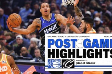 POSTGAME HIGHLIGHTS: ORLANDO MAGIC VS. CLEVELAND CAVALIERS 1.26.26 PRESENTED BY PLANET FITNESS
