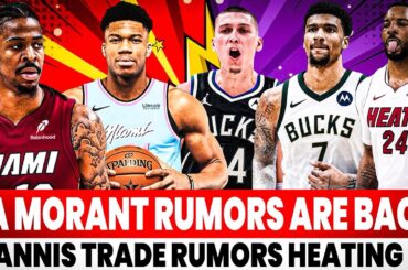 Miami Heat GO ALL IN?! Ja Morant Buzz, GIANNIS Trade Calls, Norman Powell’s All-Star CASE!