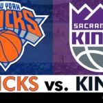 Knicks vs. Kings Live Streaming Scoreboard, Play-By-Play, Highlights & Stats | NBA Stream