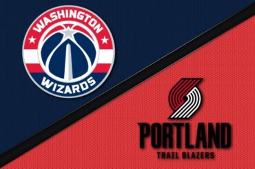 Portland Trail Blazers vs Washington Wizards - Game Highlights