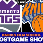 Knicks vs Kings - Recap & Reaction | POSTGAME SHOW | Knicks Film School