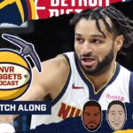 Detroit Pistons @ Denver Nuggets Watch Along | DNVR Nuggets