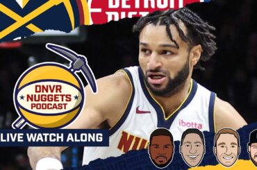 Detroit Pistons @ Denver Nuggets Watch Along | DNVR Nuggets
