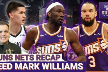 Mark Williams Gets His Opportunity And DOMINATES In Win OVER Brooklyn Nets As Suns END Losing Skid!