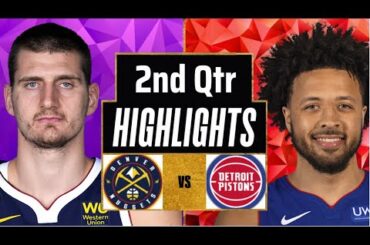 Detroit Pistons vs Denver Nuggets Full Game Highlights 2nd Qtr | Jan 27 | 2026 NBA Highlights