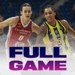 Fenerbahce Opet v Casademont Zaragoza | Full Basketball Game | EuroLeague Women 2025-26