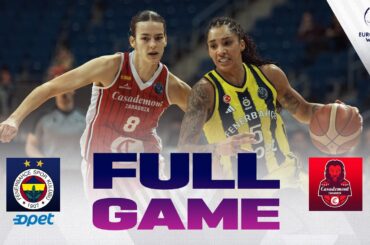 Fenerbahce Opet v Casademont Zaragoza | Full Basketball Game | EuroLeague Women 2025-26