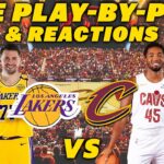 Los Angeles Lakers vs Cleveland Cavaliers | Live Play-By-Play & Reactions