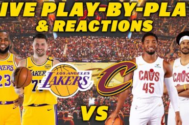 Los Angeles Lakers vs Cleveland Cavaliers | Live Play-By-Play & Reactions