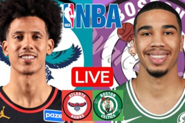 LIVE: ATLANTA HAWKS vs BOSTON CELTICS | NBA | PLAY BY PLAY | SCOREBOARD