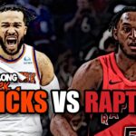 NEW YORK KNICKS VS TORONTO RAPTORS LIVE PLAY BY PLAY! | WATCH ALONG W/ CK2K