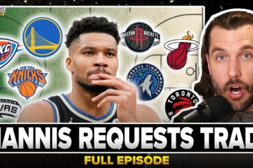 Reaction to GIANNIS TRADE REQUEST from Bucks: Warriors, Knicks, Rockets, Timberwolves big suitors