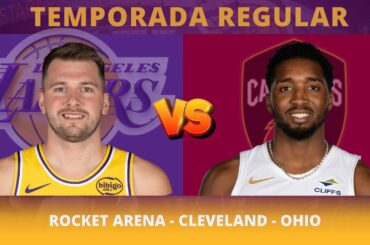 LOS ANGELES LAKERS X CLEVELAND CAVALIERS / AO VIVO / TEMPORADA REGULAR