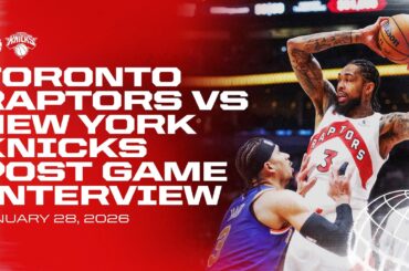 Toronto Raptors Full Media Availability | Post Game vs Knicks | January 28, 2026