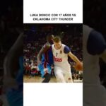 Luka Doncic (17 años) vs OKC Thunder #doncic #nba