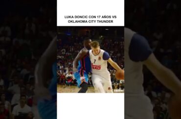 Luka Doncic (17 años) vs OKC Thunder #doncic #nba