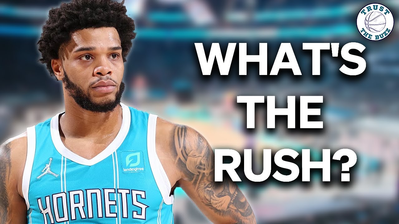 The Charlotte Hornets Finally Have A Competent Front Office + Miles Bridges Trade Rumors