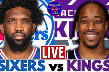 Philadelphia 76ers vs Sacramento Kings Live Stream Play-By-Play & Scoreboard
